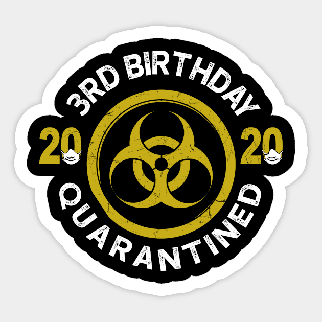 3Rd Birthday 2020 Quarantined Graduation Sticker by KiraT